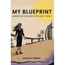My Blueprint: Mirror My Healing Steps and Thrive