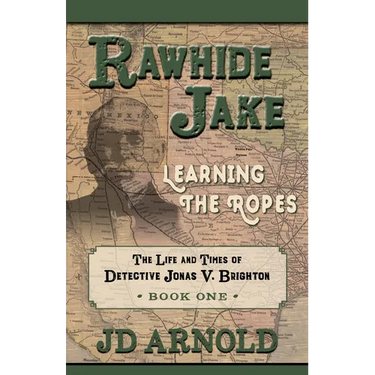 Rawhide Jake: Learning the Ropes