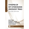 Synopsis of Key Gynecologic Oncology Trials