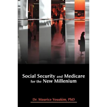 Social Security and Medicare for the New Millenium
