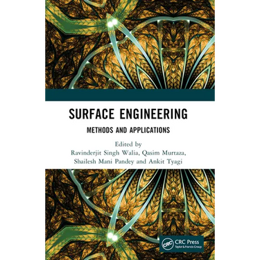 Surface Engineering: Methods and Applications