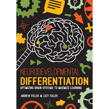 Neurodevelopmental Differentiation: Optimizing Brain Systems to Maximize Learning