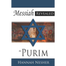 The Messiah Revealed in Purim