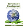 Sustainable Development: Environmental Management
