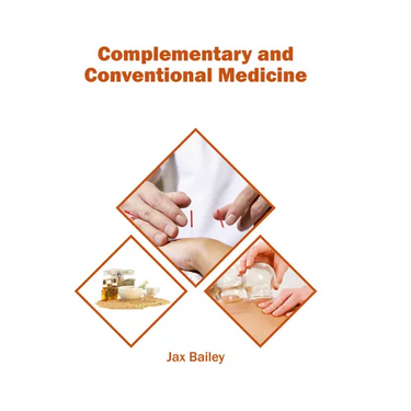Complementary and Conventional Medicine
