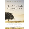 Financial Stability for Life: A Smart, Compassionate Approach to Making the Most of Your Money