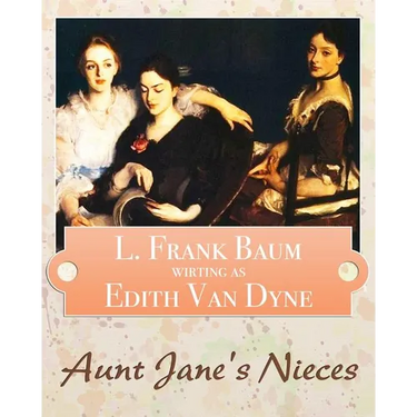 Aunt Jane's Nieces