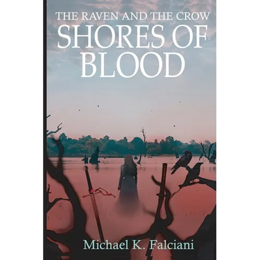 The Raven and the Crow: Shores of Blood