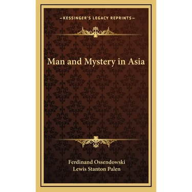 Man and Mystery in Asia