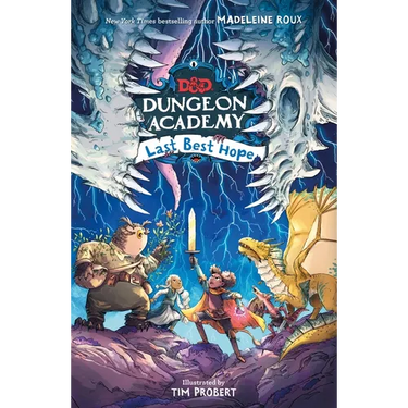 Dungeons & Dragons: Dungeon Academy: Last Best Hope