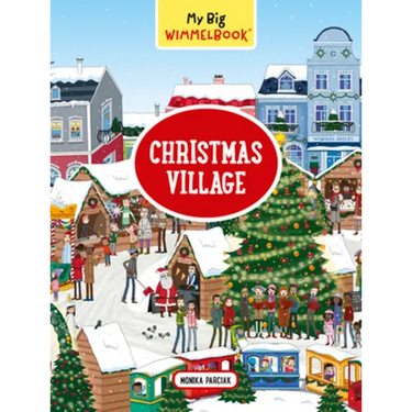 My Big Wimmelbook(r)?Christmas Village: A Look-And-Find Book (Kids Tell the Story)