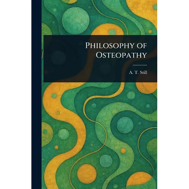 Philosophy of Osteopathy
