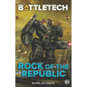 BattleTech: Rock of the Republic