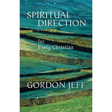 Spiritual Direction for Every Christian