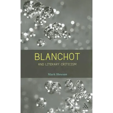 Blanchot and Literary Criticism