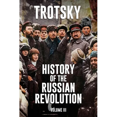 History of the Russian Revolution: Volume 3