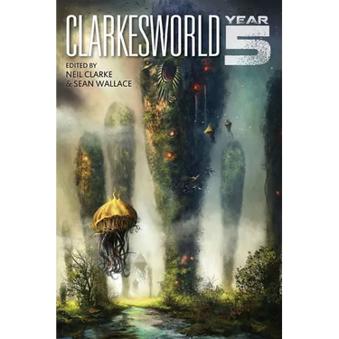 Clarkesworld: Year Five