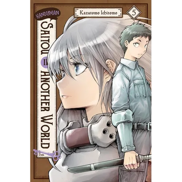Handyman Saitou in Another World, Vol. 5: Volume 5