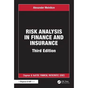 Risk Analysis in Finance and Insurance