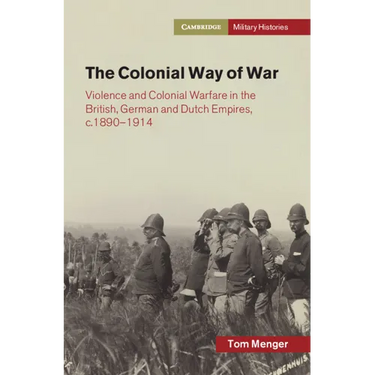The Colonial Way of War