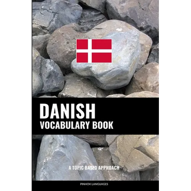 Danish Vocabulary Book: A Topic Based Approach