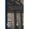 Kant's Doctrine of Teleology