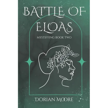 Battle of Eloas: Mystifying Book Two