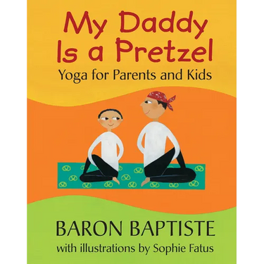 My Daddy Is a Pretzel