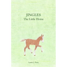 Jingles The Little Horse