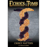 Echoes of the Tomb