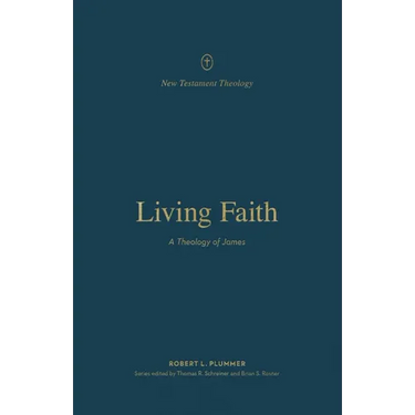 Living Faith: A Theology of James