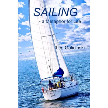 Sailing - a Metaphor for Life