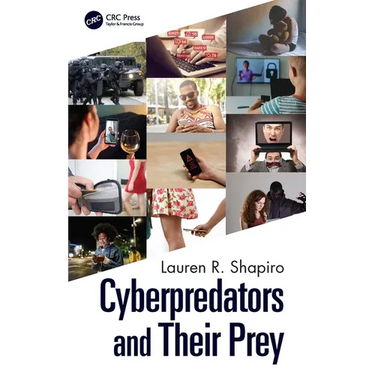 Cyberpredators and Their Prey