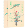 Ikebana: The Art and Beauty of Flower Arranging