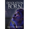 Desolation Born