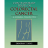Contemporary Issues in Colorectal Cancer: A Nursing Perspective: .