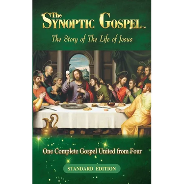 The Synoptic Gospel: The Story of The Life of Jesus
