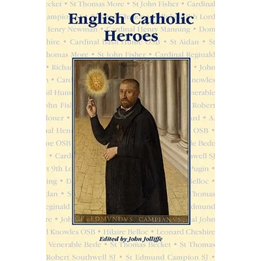 English Catholic Heroes