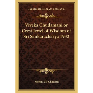 Viveka Chudamani or Crest Jewel of Wisdom of Sri Sankaracharya 1932