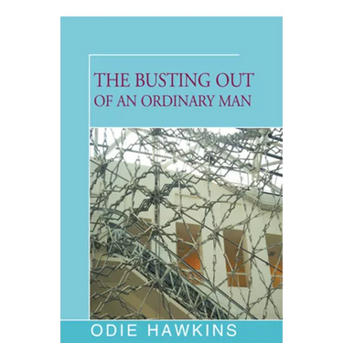 The Busting Out of an Ordinary Man