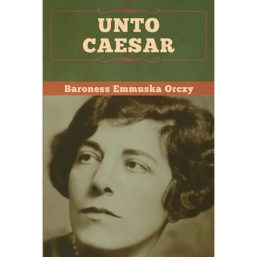 Unto Caesar