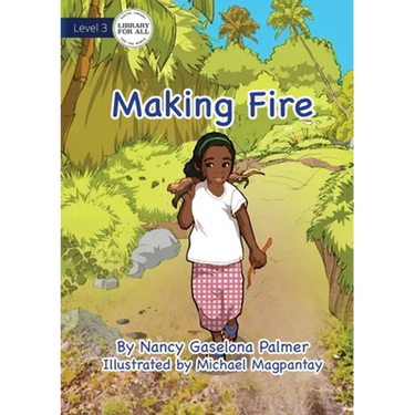Making Fire
