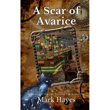 A Scar Of Avarice