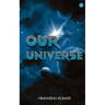 Our Universe