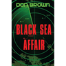 The Black Sea Affair