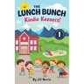 The Lunch Bunch Kindie Keeners!