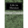 Life in Mexico