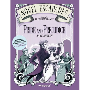 Pride and Prejudice: Puzzles, Games, and Activities for Literary Enthusiasts