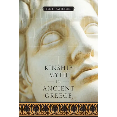 Kinship Myth in Ancient Greece