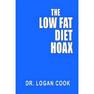 The Low Fat Diet Hoax